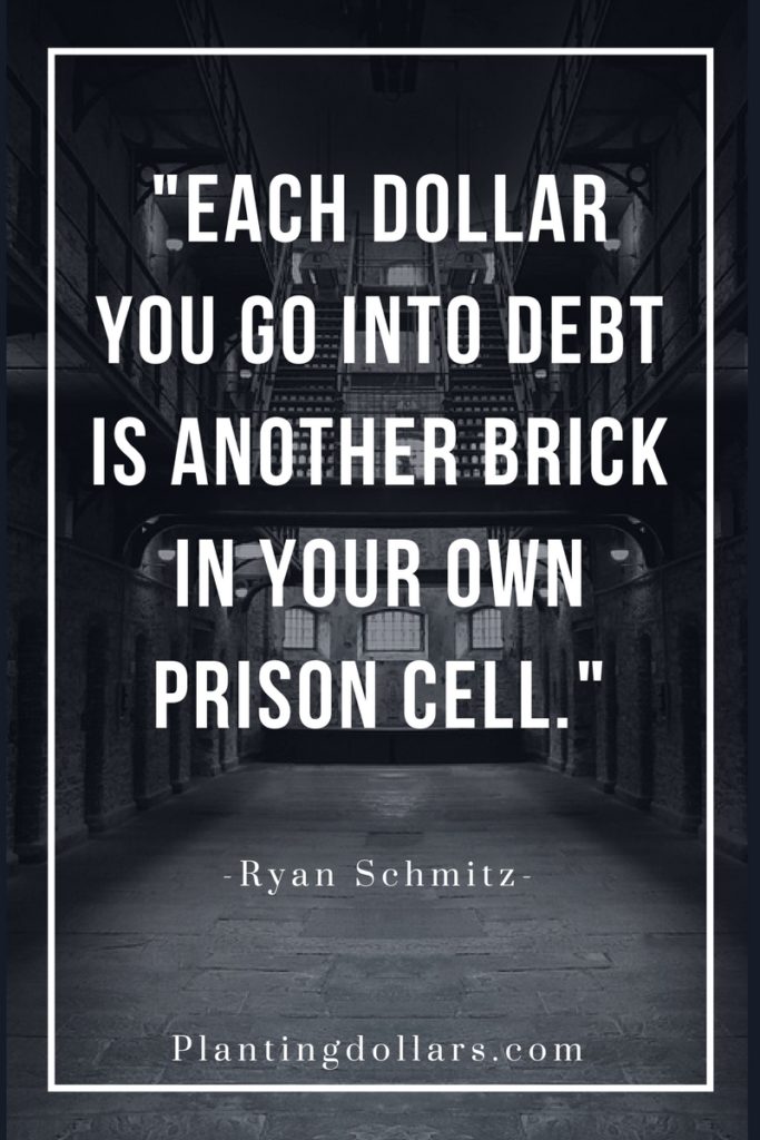 Each-dollar-you-go-into-debt-is-another-brick-in-your-own-prison-cell