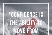 Confidence-is-the-ability-to-move-from-thought-to-action