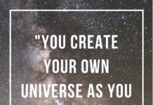 You-create-your-own-universe-as-you-go-along