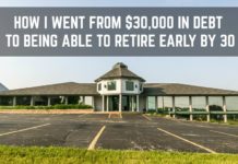 Retire by Age 30