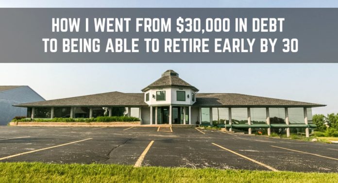 Retire by Age 30
